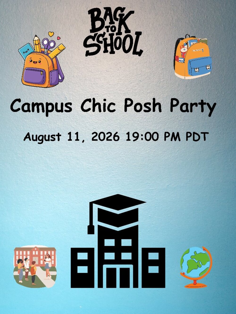 "Campus Chic Posh Party" on Aug 11, 2026 19:00 PM PDT